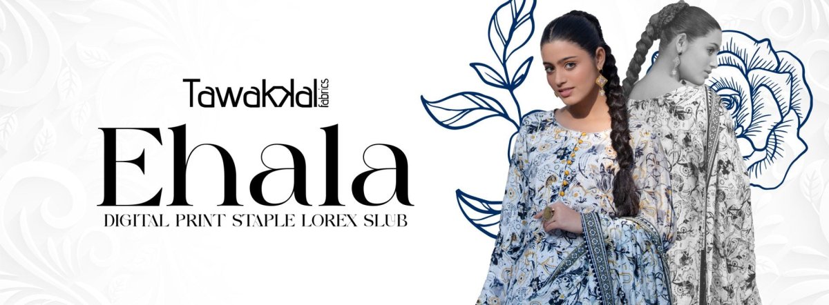 Tawakkal Fabrics Ehala Collection 2023 - Stylealouduk