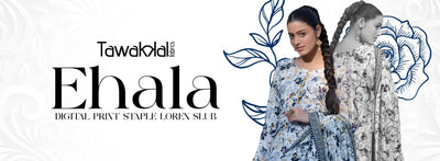Tawakkal Fabrics Ehala Collection 2023