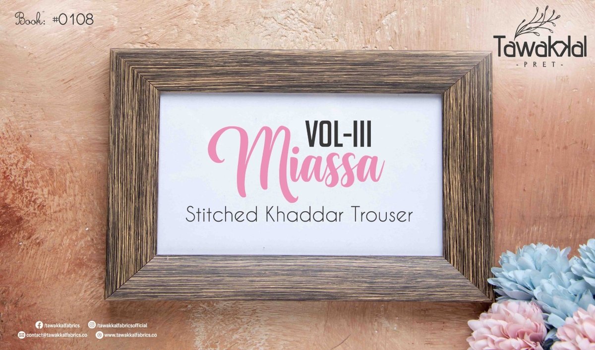 Tawakkal Fabrics Miassa Vol-3 Trousers Collection 2022 - Stylealouduk