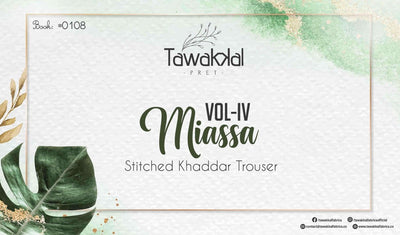 Tawakkal Fabrics Miassa Vol-4 Trousers Collection 2022 - Stylealouduk